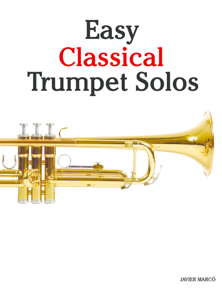 Easy Classical Trumpet Solos Sheet Music