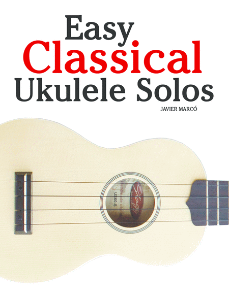 Easy Classical Ukulele Solos Sheet Music