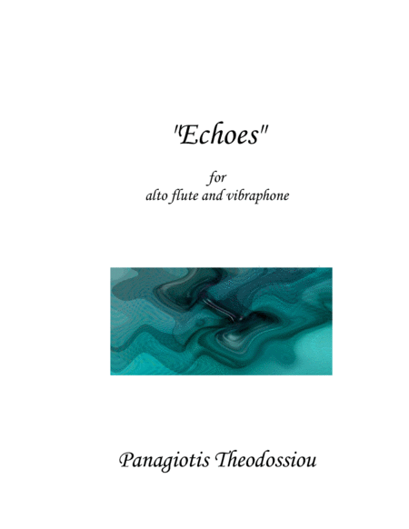 Echoes For Alto Flute And Vibraphone Sheet Music