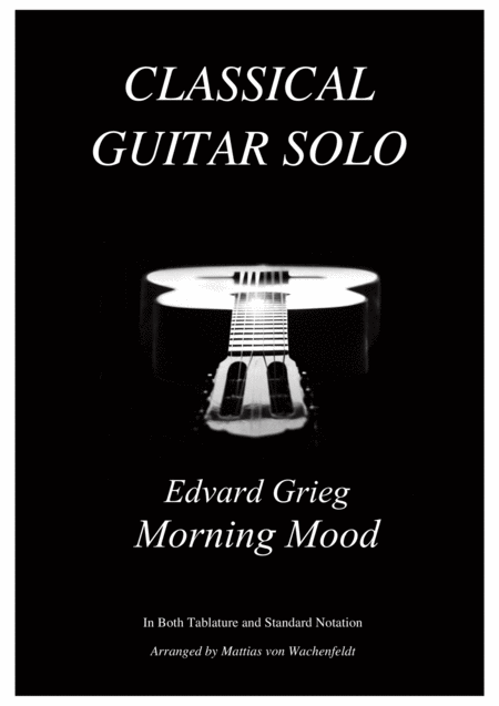 Free Sheet Music Edvard Grieg Morning Mood Guitar