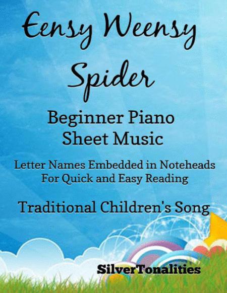 Eensy Weensy Spider Beginner Piano Sheet Music Sheet Music