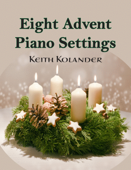 Free Sheet Music Eight Advent Piano Settings