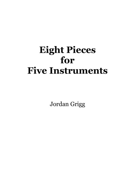 Eight Pieces For Five Instruments Sheet Music