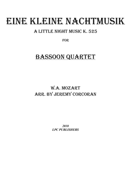 Eine Kleine Nachtmusik For Bassoon Quartet Sheet Music