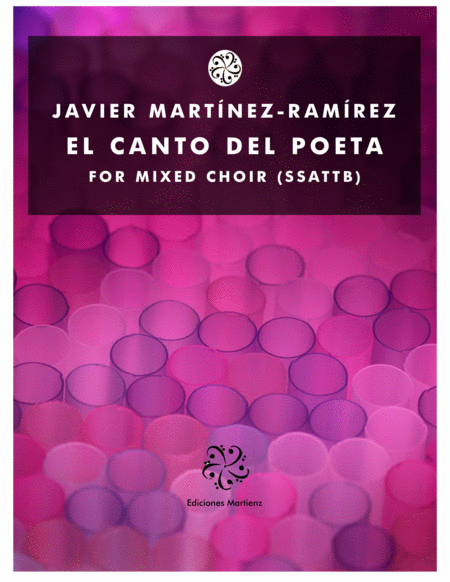 El Canto Del Poeta El Prncipe Monencauhtzin For Mixed Choir Ssattb Sheet Music