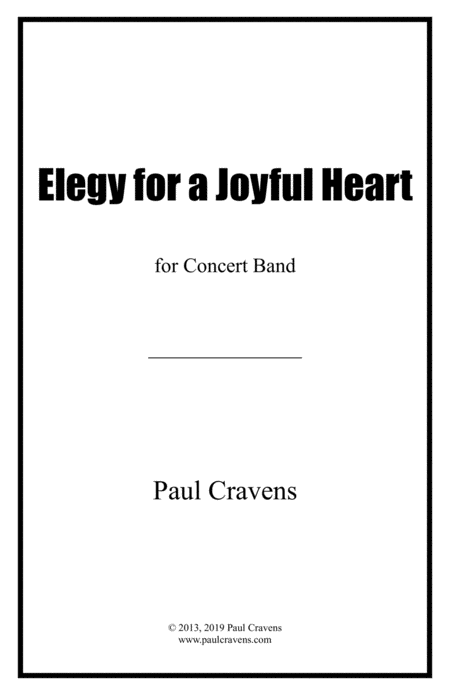 Free Sheet Music Elegy For A Joyful Heart Concert Band Score Only