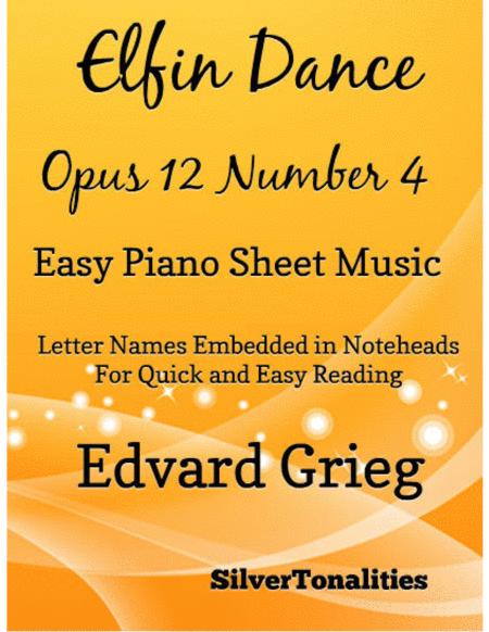 Elfin Dance Opus 12 Number 4 Easy Piano Sheet Music Sheet Music