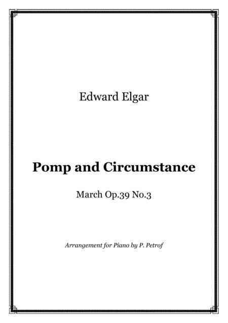 Free Sheet Music Elgar Pomp And Circumstance March Op 39 No 3 Piano Solo