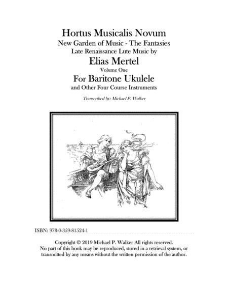 Elias Mertel Hortus Musicalis Novum The Fantasies Volume 1 Transcribed For Baritone Ukulele Sheet Music