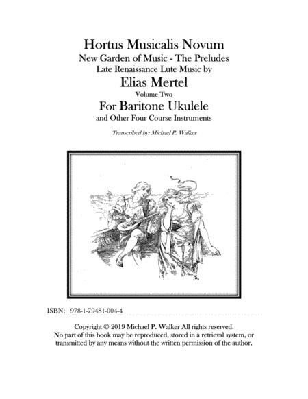 Elias Mertel Hortus Musicalis Novum The Preludes Volume 2 Transcribed For Baritone Ukulele Sheet Music