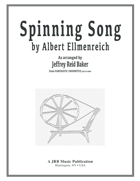 Free Sheet Music Ellmenreich Baker Spinning Song In Contemporary Style