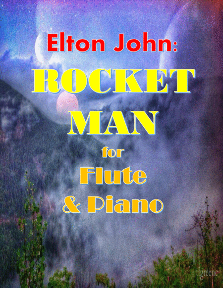 Free Sheet Music Elton John Rocket Man For Flute Piano