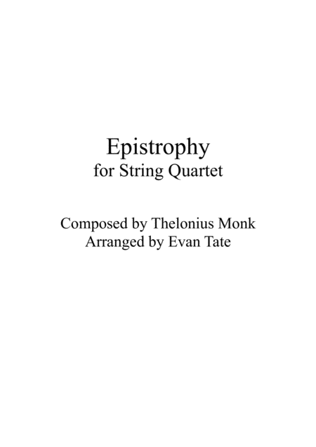 Free Sheet Music Epistrophy For String Quartet