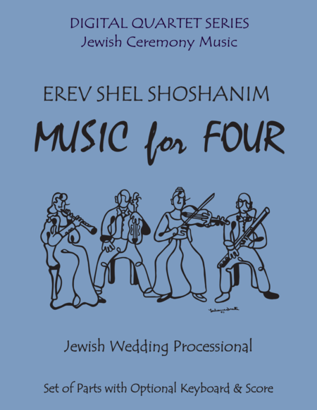 Erev Shel Shoshanim For Clarinet Quartet With Optional Keyboard Or Piano Sheet Music