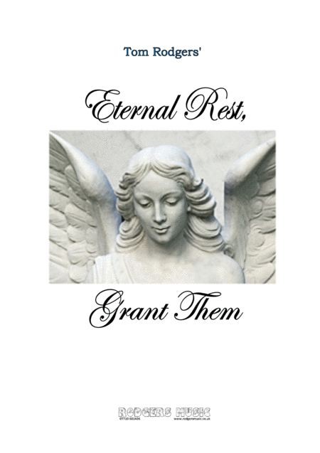 Eternal Rest Grant Them Sheet Music