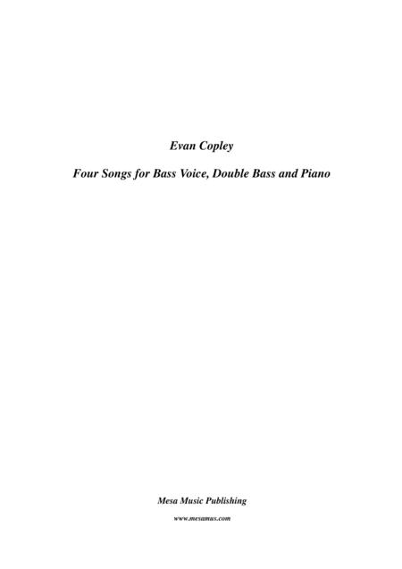 Free Sheet Music Evan Copley Four Songs For Bass Voice Double Bass And Piano