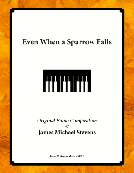 Free Sheet Music Even When A Sparrow Falls Sacred Jazz Piano