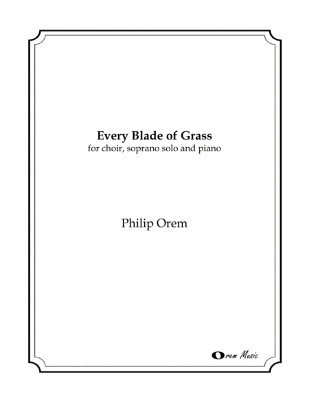 Free Sheet Music Every Blade Of Grass