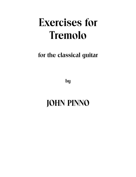 Exercises For Tremolo For The Classical Guitar Sheet Music