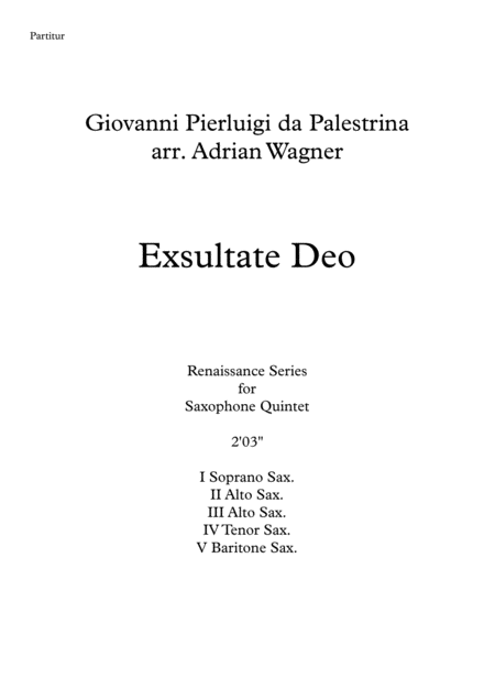 Exsultate Deo Giovanni Pierluigi Da Palestrina Saxophone Quintet Arr Adrian Wagner Sheet Music