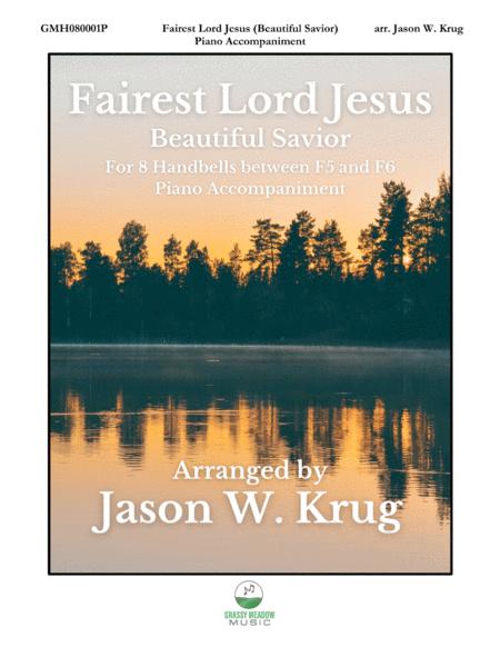 Fairest Lord Jesus Beautiful Savior Piano Accompaniment For 8 Handbell Version Sheet Music