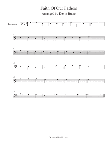 Faith Of Our Fathers Trombone Sheet Music