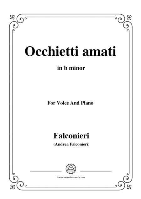 Free Sheet Music Falconieri Occhietti Amati In B Minor For Voice And Piano