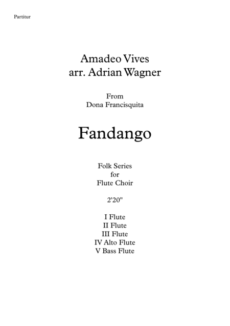 Free Sheet Music Fandango Amadeo Vives Flute Choir Arr Adrian Wagner