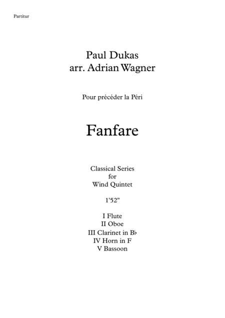 Fanfare Pour Prcder La Pri Wind Quintet Arr Adrian Wagner Sheet Music