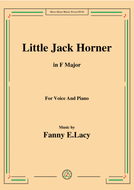 Free Sheet Music Fanny E Lacy Little Jack Horner In F Major For Voice And Piano