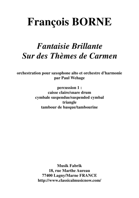 Fantaisie Brillante Sur Des Thmes De Carmen For Alto Saxophone And Concert Band Percussion 1 Part Sheet Music