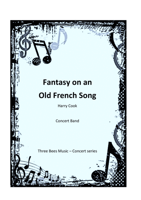 Free Sheet Music Fantasy On An Old French Song