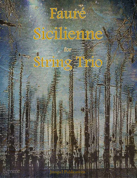 Faur Sicilienne For String Trio Sheet Music