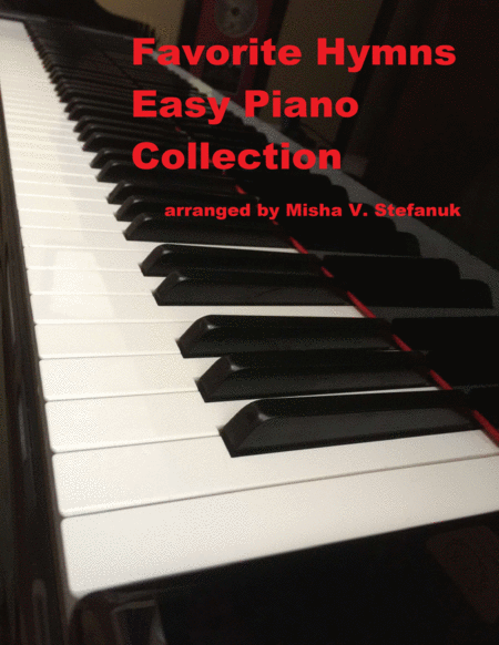 Free Sheet Music Favorite Hymns Easy Piano Collection