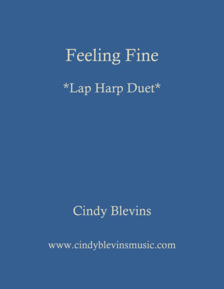 Free Sheet Music Feeling Fine An Original Lap Harp Duet