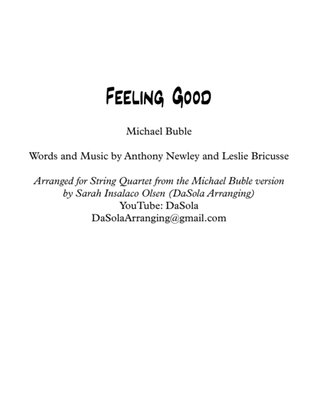 Free Sheet Music Feeling Good By Michael Buble String Quartet Arranged By Dasola