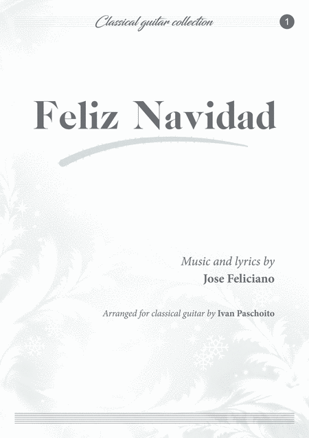 Feliz Navidad For Classical Guitar Sheet Music