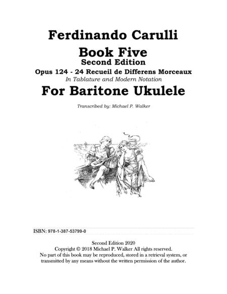 Ferdinando Carulli Second Edition Book 5 Opus 124 24 Recueil De Differens Morceaux In Tablature And Modern Notation For Baritone Ukulele Sheet Music