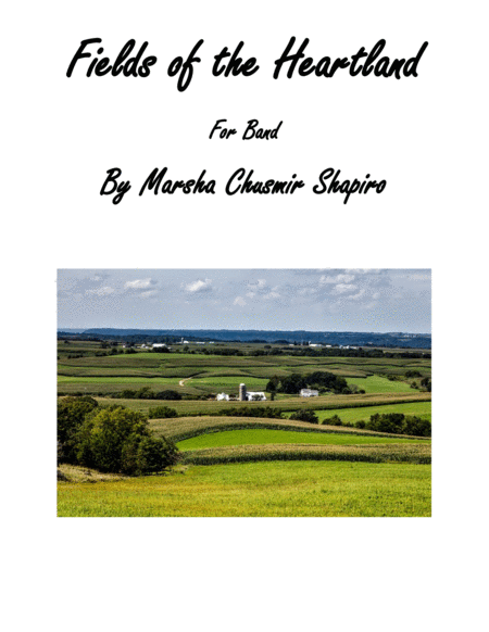 Free Sheet Music Fields Of The Heartland For Young Band