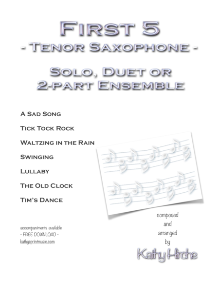 Free Sheet Music First 5 Tenor Saxophone Solo Duet Or 2 Part Ensemble