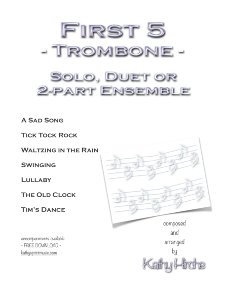 Free Sheet Music First 5 Trombone Solo Duet Or 2 Part Ensemble
