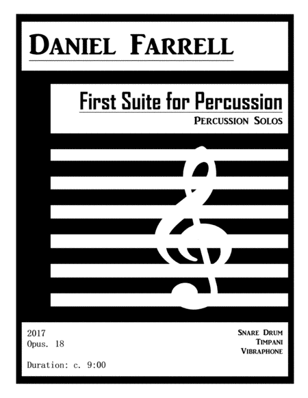 First Suite For Percussion Op 18 Solos For Snare Drum Timpani And Vibraphone Sheet Music