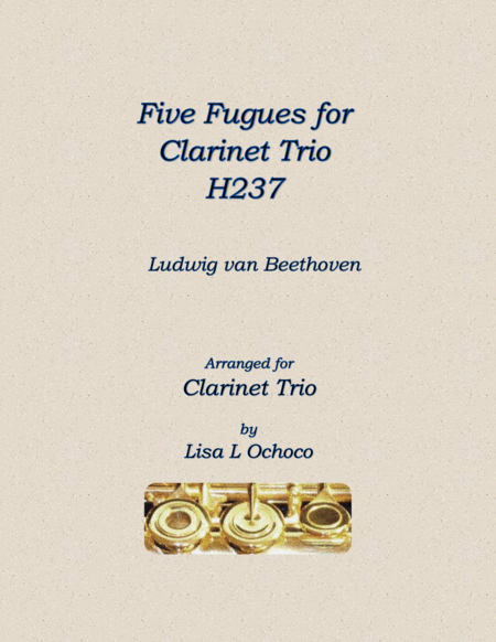 Five Fugues H237 For Clarinet Trio Sheet Music