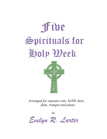 Free Sheet Music Five Spirituals For Holy Week