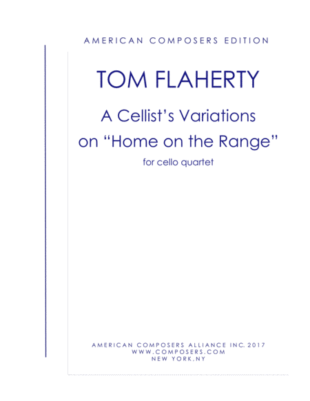 Flaherty A Cellists Variations On Home On The Range Sheet Music