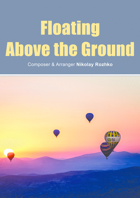 Floating Above The Ground For A Variety Orchestra Sheet Music