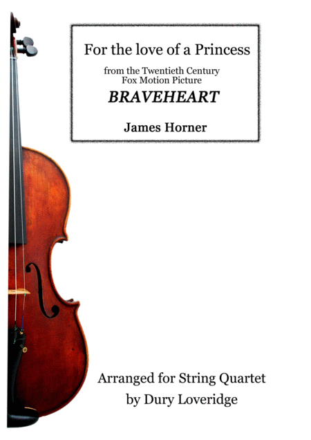 For The Love Of A Princess Braveheart String Quartet Sheet Music