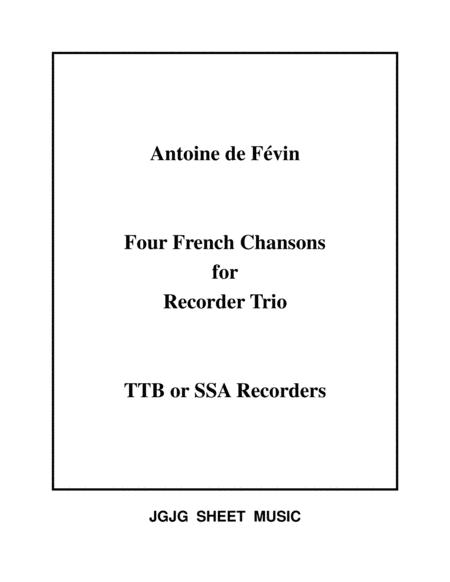 Four French Chansons For Recorder Trio Sheet Music