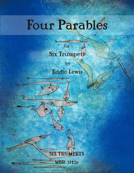 Four Parables For Six Trumpets By Eddie Lewis Sheet Music