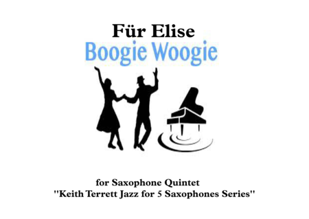 Free Sheet Music Fr Elise Boogey Woogie For Saxophone Quintet